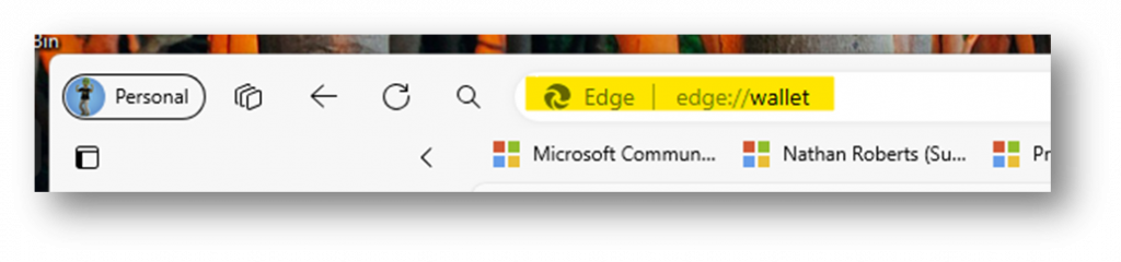 Shows edge://wallet in the address bar which is how you are able to access wallet within the browser. 